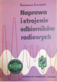 Naprawa i strojenie odbiorników radiowych