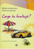 Czego tu brakuje?