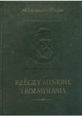Rzeczy minione i rozmyślania Tom I