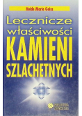 Lecznicze właściwości kamieni szlachetnych