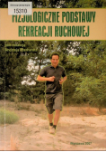 Fizjologiczne podstawy rekreacji ruchowej