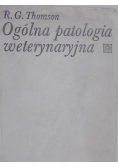 Ogólna patologia weterynaryjna