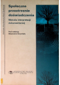 Społeczne przestrzenie doświadczenia