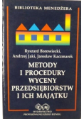 Metody i procedury wyceny przedsiębiorstw i ich majątku