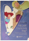 Puk puk czy to mój Bóg Przygotowanie do pierwszej Spowiedzi Świętej