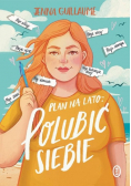 Plan na lato polubić siebie