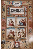 Homo Biblicus Biblijne podstawy filozofii życia