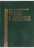 Wycieczka w Czorsztyńskie