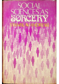Social Sciences As Sorcery