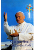 XX lat pontyfikatu Ojca Świętego Jana Pawła II