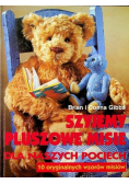 Szyjemy pluszowe misie dla naszych pociech