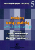 Pomiędzy teorią a praktyką Tom 5
