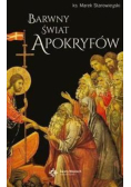 Barwny świat apokryfów