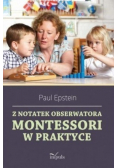 Z notatek obserwatora Montessori w praktyce