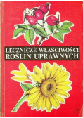 Lecznicze właściwości roślin uprawnych