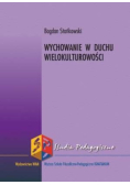 Wychowanie w duchu wielokulturowości