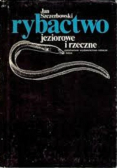 Rybactwo jeziorowe i rzeczne