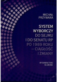 System wyborczy do Sejmu i Senatu po 1989 roku