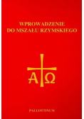 Wprowadzenie do Mszału Rzymskiego