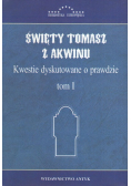 Święty Tomasz z Akwinu Tom 1