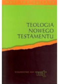 Teologia Nowego Testamentu