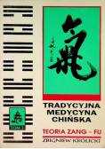 Tradycyjna medycyna chińska Teoria Zang Fu Tom 3