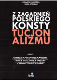 Z Zagadnień Polskiego Konstytucjonalizmu