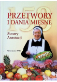 153 przetwory i dania mięsne Siostry Anastazji