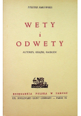 Wety i odwety