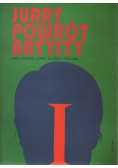 Jurry powrót artysty