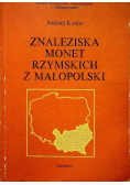 Znaleziska monet rzymskich z Małopolski