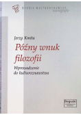 Późny wnuk filozofii