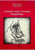 Z dziejów teatru i dramatu bengalskiego