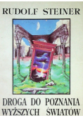 Droga do poznania wyższych światów