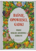 Baśnie opowieści gadki