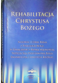 Rehabilitacja Chrystusa Bożego