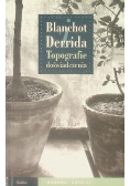 Derrida Blanchot Topografie doświadczenia