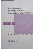 Kształtowanie strategii szkoleń i rozwoju pracowników