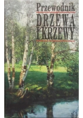 Drzewa krzewy