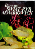 Barwny świat ryb akwariowych