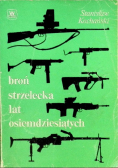 Broń strzelecka lat osiemdziesiątych