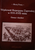 Wojskowość Kozaczyzny Zaporskiej w XVI XVII wieku