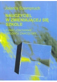 Nauczyciel w zmieniającej się szkole
