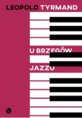 U brzegów jazzu