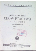 Gospodarski chów ptactwa domowego 1948 r.