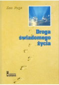 Droga do świadomego życia