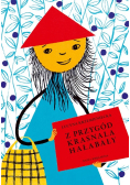 Z przygód krasnala Hałabały
