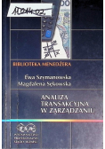 Analiza transakcyjna w zarządzaniu