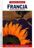 Podróże marzeń: Francja