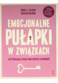 Emocjonalne pułapki w związkach
